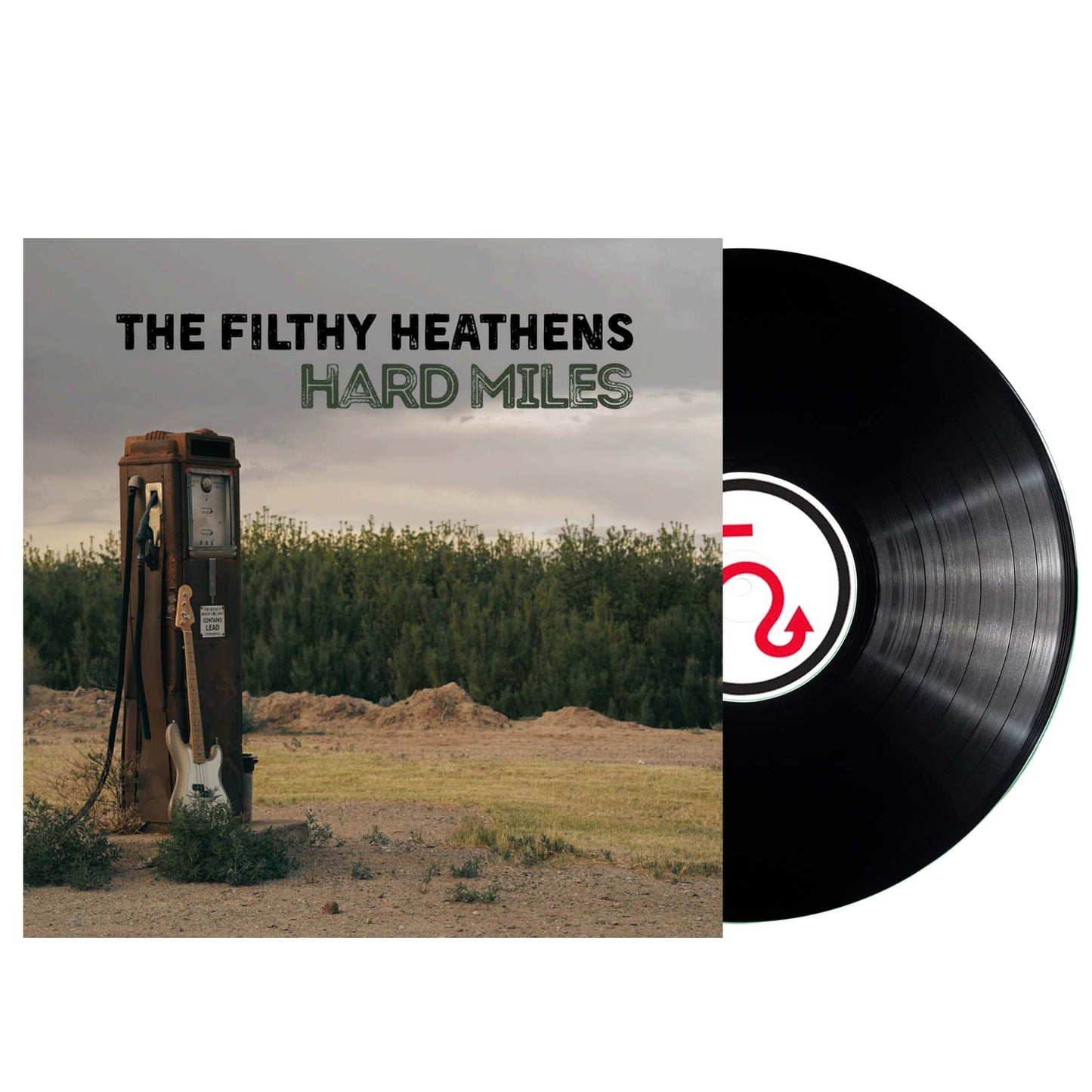 The Filthy Heathens: Hard Miles - Black Vinyl