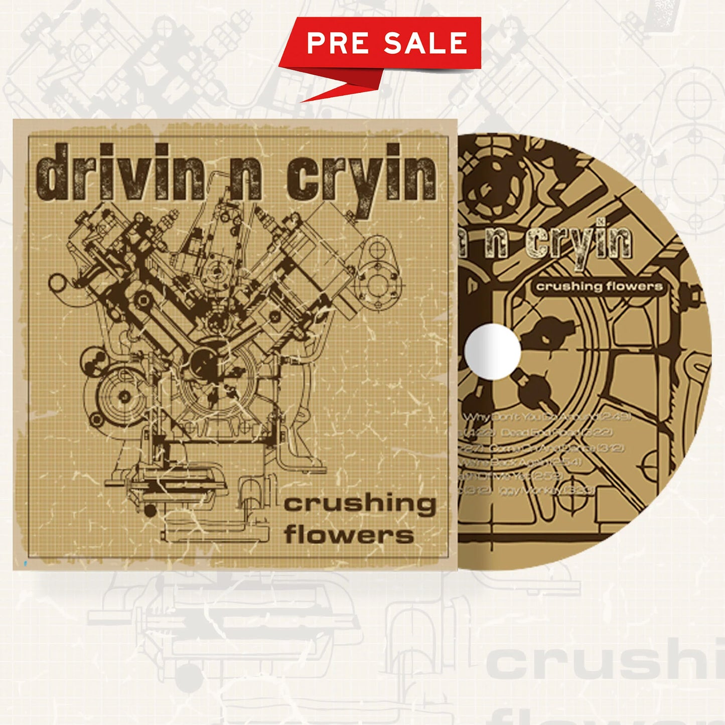 drivin n cryin Crushing Flowers CD