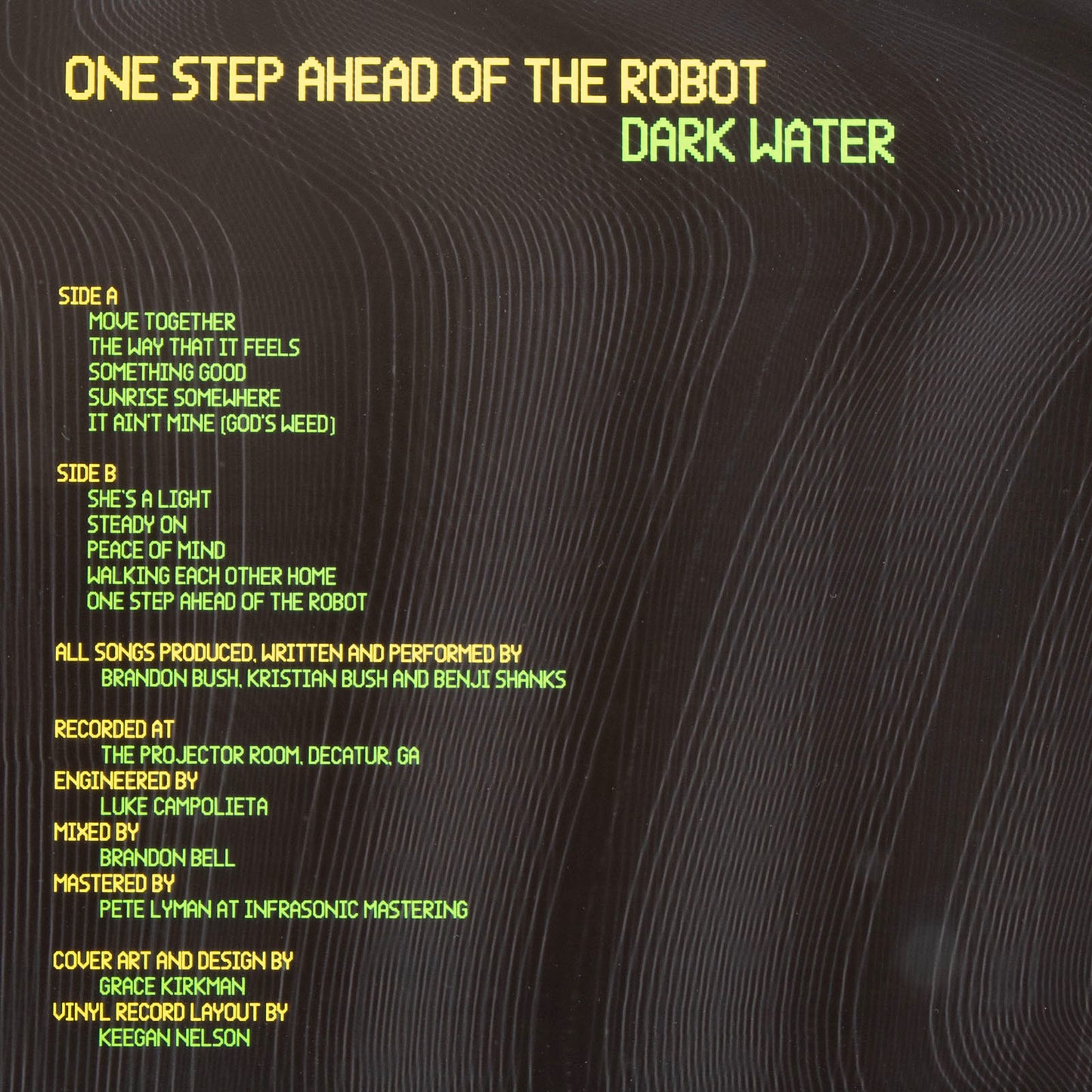 Dark Water One Step Ahead of the Robot LP