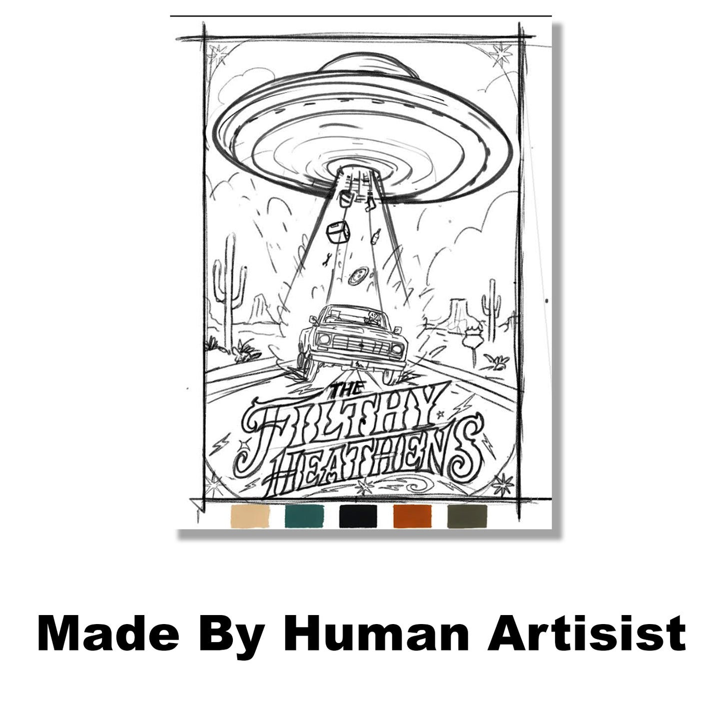 The Filthy Heathens UFO Foil Poster