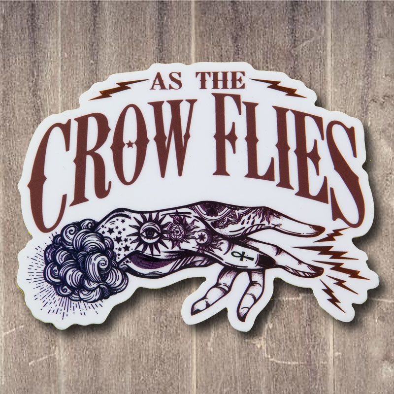 As The Crow Flies Sticker