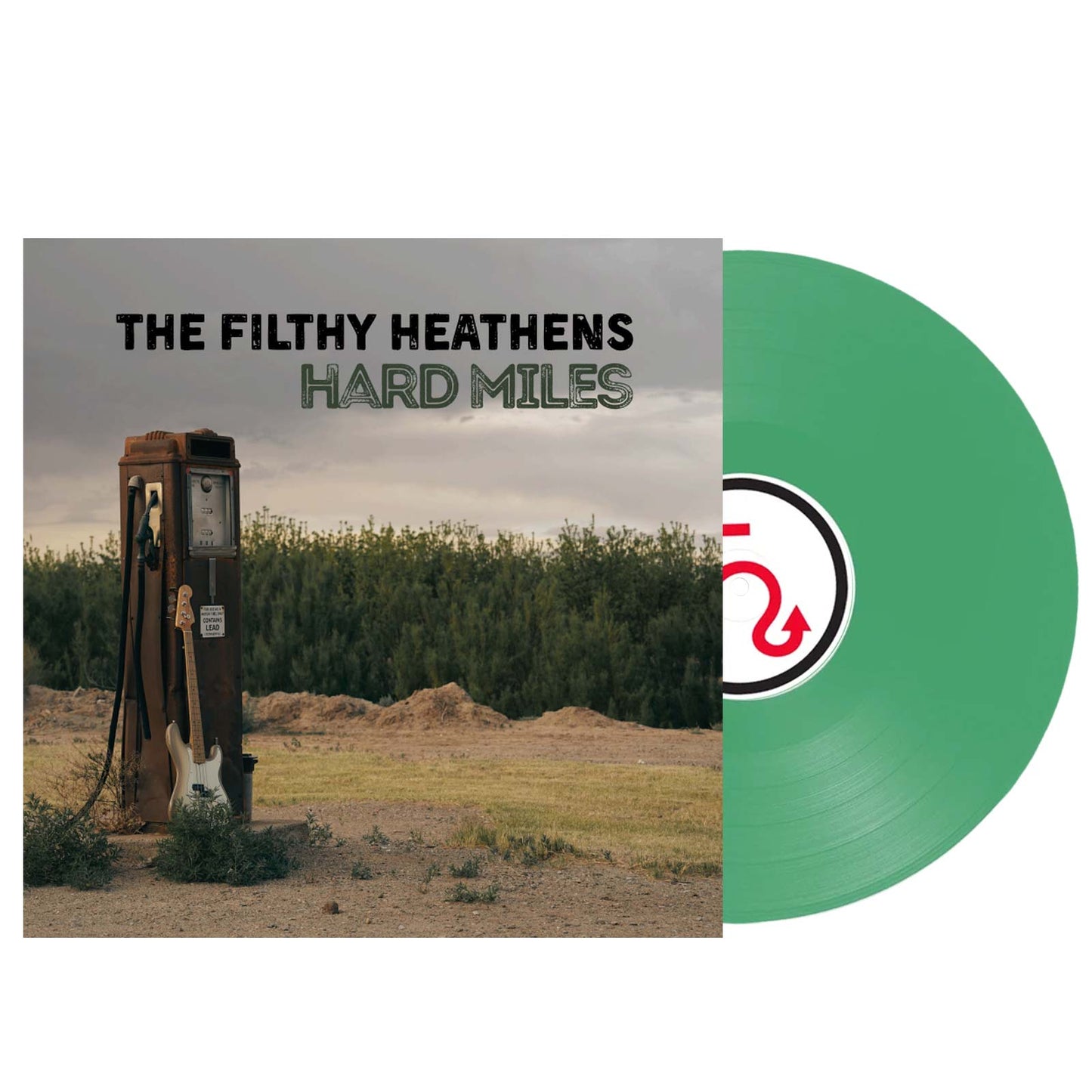 The Filthy Heathens: Hard Miles - Clear Green Vinyl