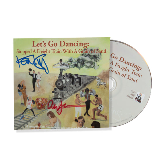 Let's Go Dancing: Stopped A Freight Train With A Grain Of Sand CD
