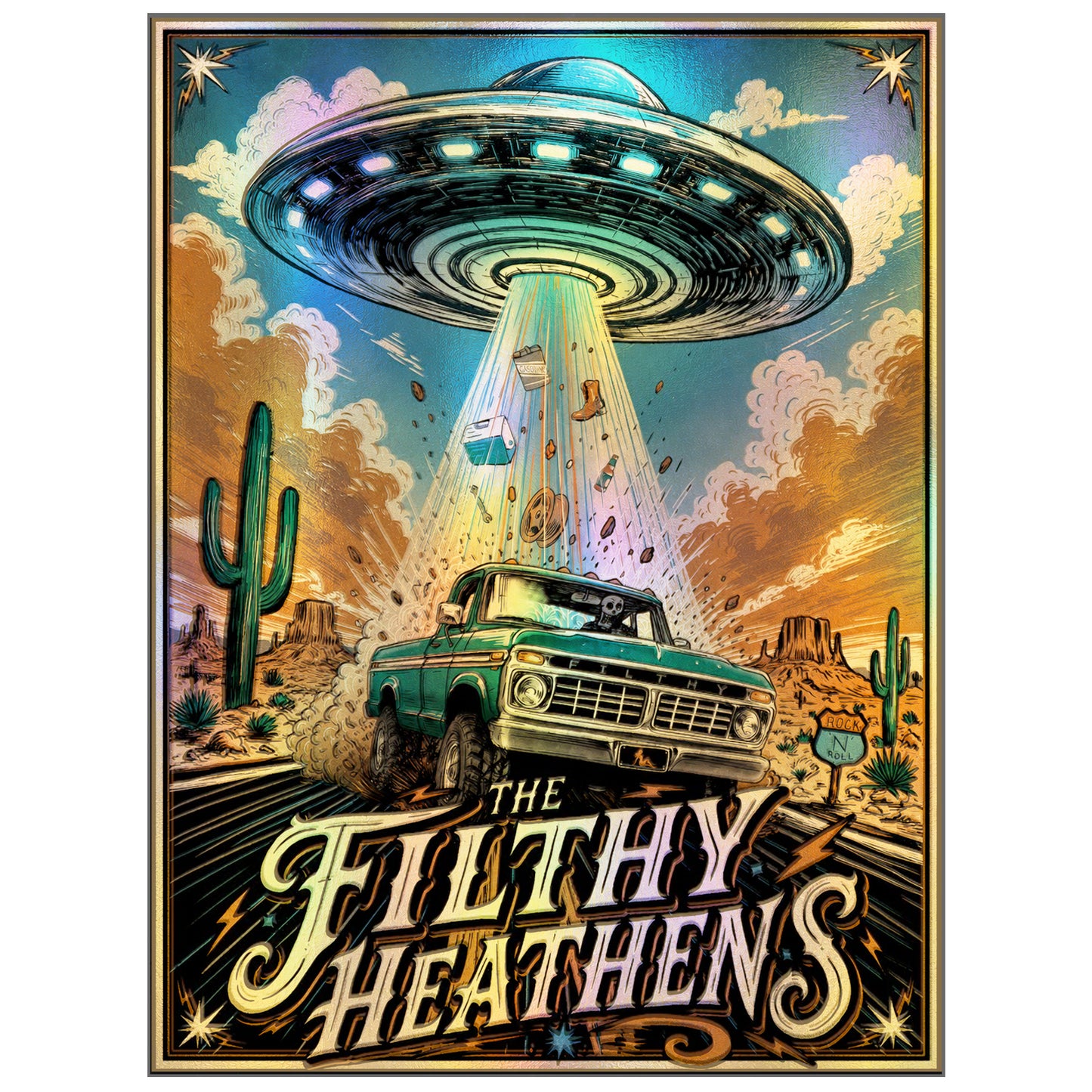 The Filthy Heathens UFO Foil Poster