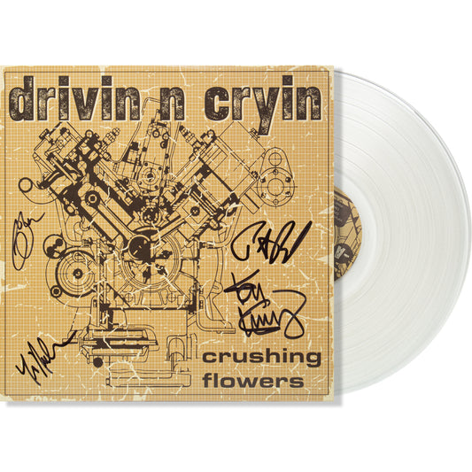 drivin n cryin Crushing Flowers LP Autographed by dnc AND Peter Buck