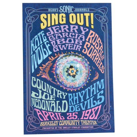 Sing Out! With Jerry Garcia, Bob Weir, Country Joe McDonald, Kate Wolf, Rosalie Sorrells, & Rhythm Devils