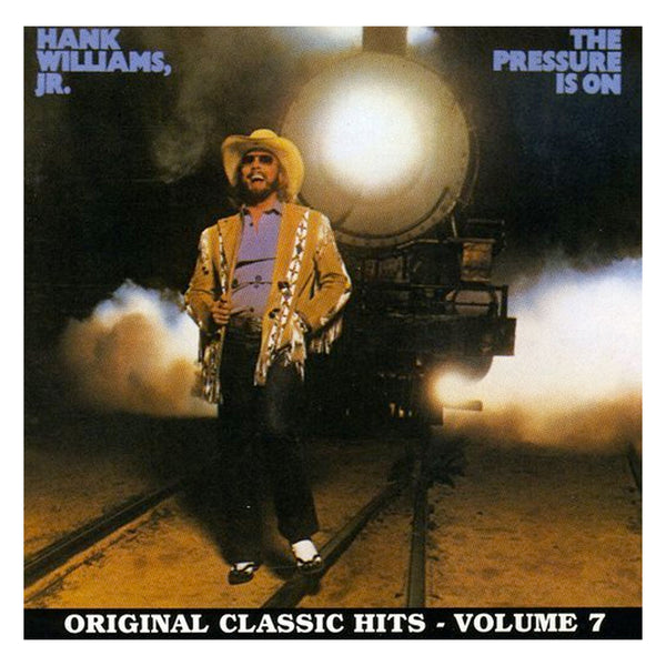 HANK WILLIAMS JR - Pressure Is on (CD)