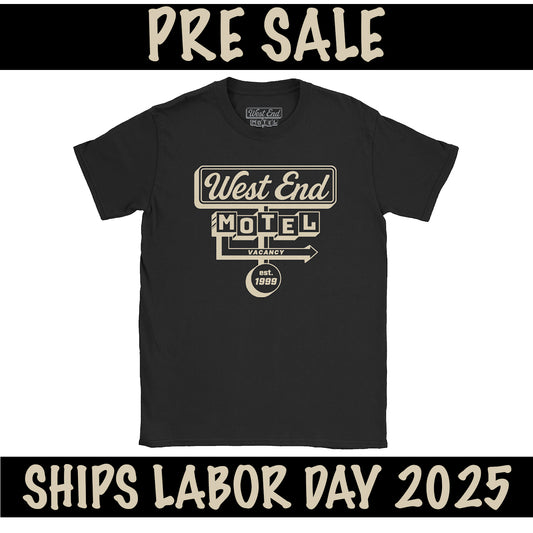 West End Motel est 1999 Tee