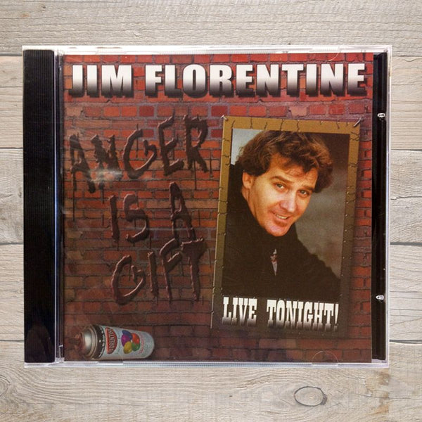 Jim Florentine Anger is a Gift CD