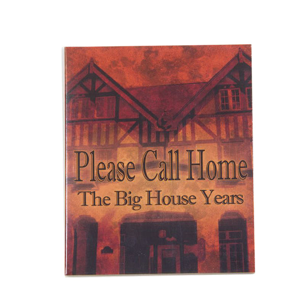 Please Call Home - The Big House Years - DVD