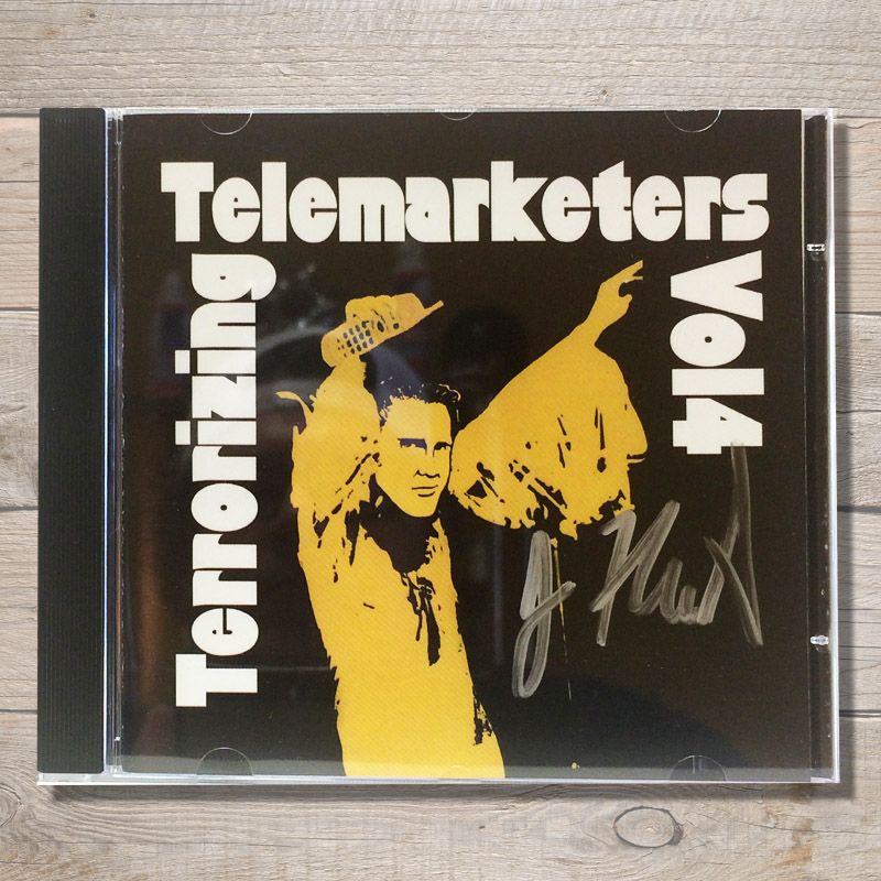 Terrorizing Telemarketers Vol 4 CD Autographed