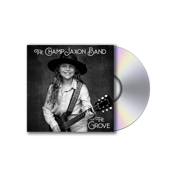 The Champ Jaxon Band The Grove - Signed CD