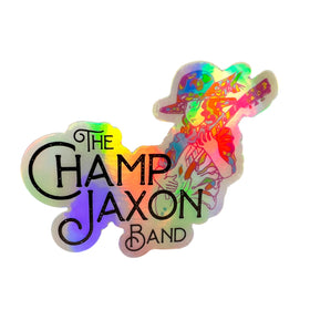 The Champ Jaxon Band holographic sticker